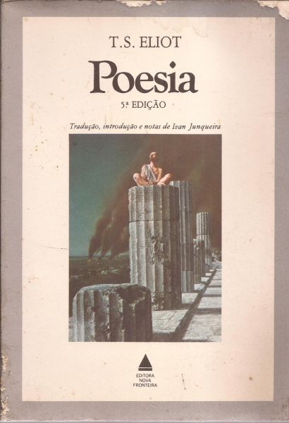 LIVRO POESIA T.S.ELIOT 5ª EDIÇÃO 1981