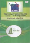 APOSTILA IBAMA - TÉCNICO EM ADMINISTRAÇÃO 2012