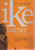 LIVRO "QUERO MEU NOME DE VOLTA"AS CONFISSÕES DE IKE TURNER