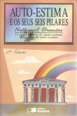 LIVRO AUTO-ESTIMA E OS SEUS SEIS PILARES 5ª EDIÇÃO 2000