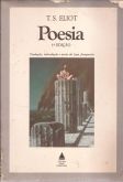 LIVRO POESIA T.S.ELIOT 5ª EDIÇÃO 1981