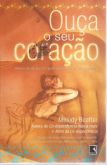 LIVRO OUÇA O SEU CORAÇÃO-MELODY BEATTIE