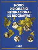 NOVO DICIONÁRIO INTERNACIONAL DE BIOGRAFIAS