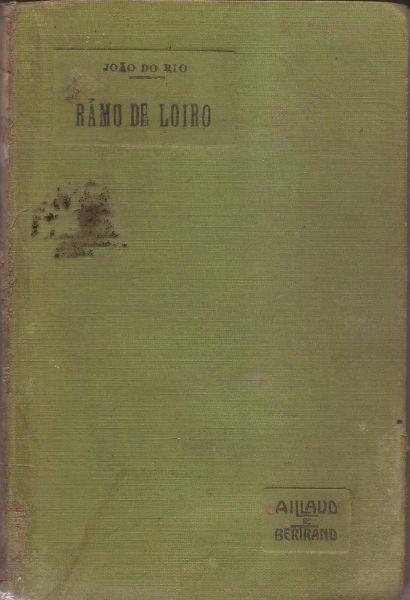 LIVRO RAMO DE LOIRO-JOÃO DO RIO BERTRAND 1732