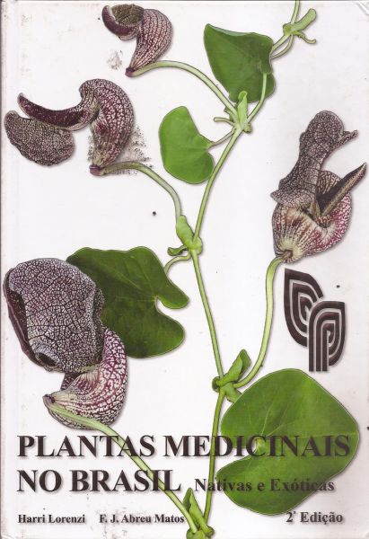 Livro Plantas Medicinais No Brasil Nativas E ExÓticas Sebo O Geraldo 1806