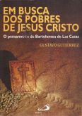 LIVRO EM BUSCA DOS POBRES DE JESUS CRISTO-GUSTAVO GUTIÉRREZ