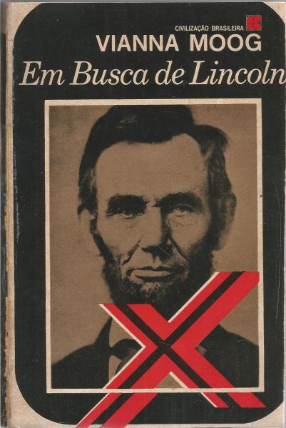 Livro Em Busca De Lincoln Vianna Moog 1968