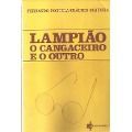 Livro Lampião O Cangaceiro E O Outro 1982