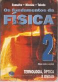 LIVRO OS FUNDAMENTOS DA FÍSICA VOL.02 7ª ED.2000