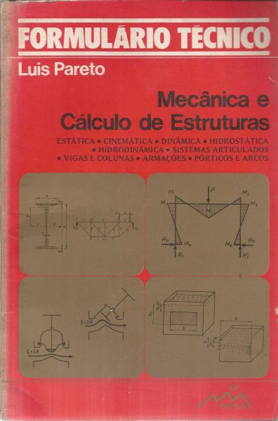 Livro - Mecânica e Cálculo de Estruturas, Luis Pareto.