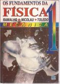 LIVRO OS FUNDAMENTOS DA FÍSICA VOL.01 6ª ED.1996