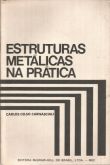 livro estruturas metálicas prática, carlos celso carnasciali