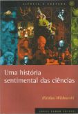 Livro - Uma História Sentimental Das Ciências.