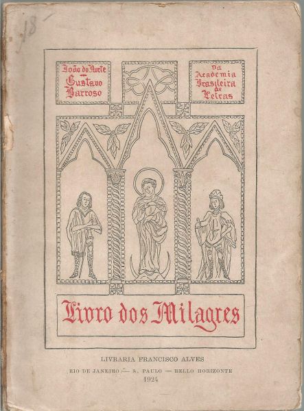 Livro dos Milagres - Gustavo Barrosa, 1924.