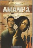 Livro - Amanhã, Quando a guerra Começou, John Marsden.