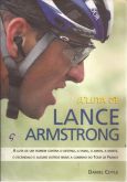 LIVRO A LUTA DE LANCE ARMSTRONG-DANIEL COYLE